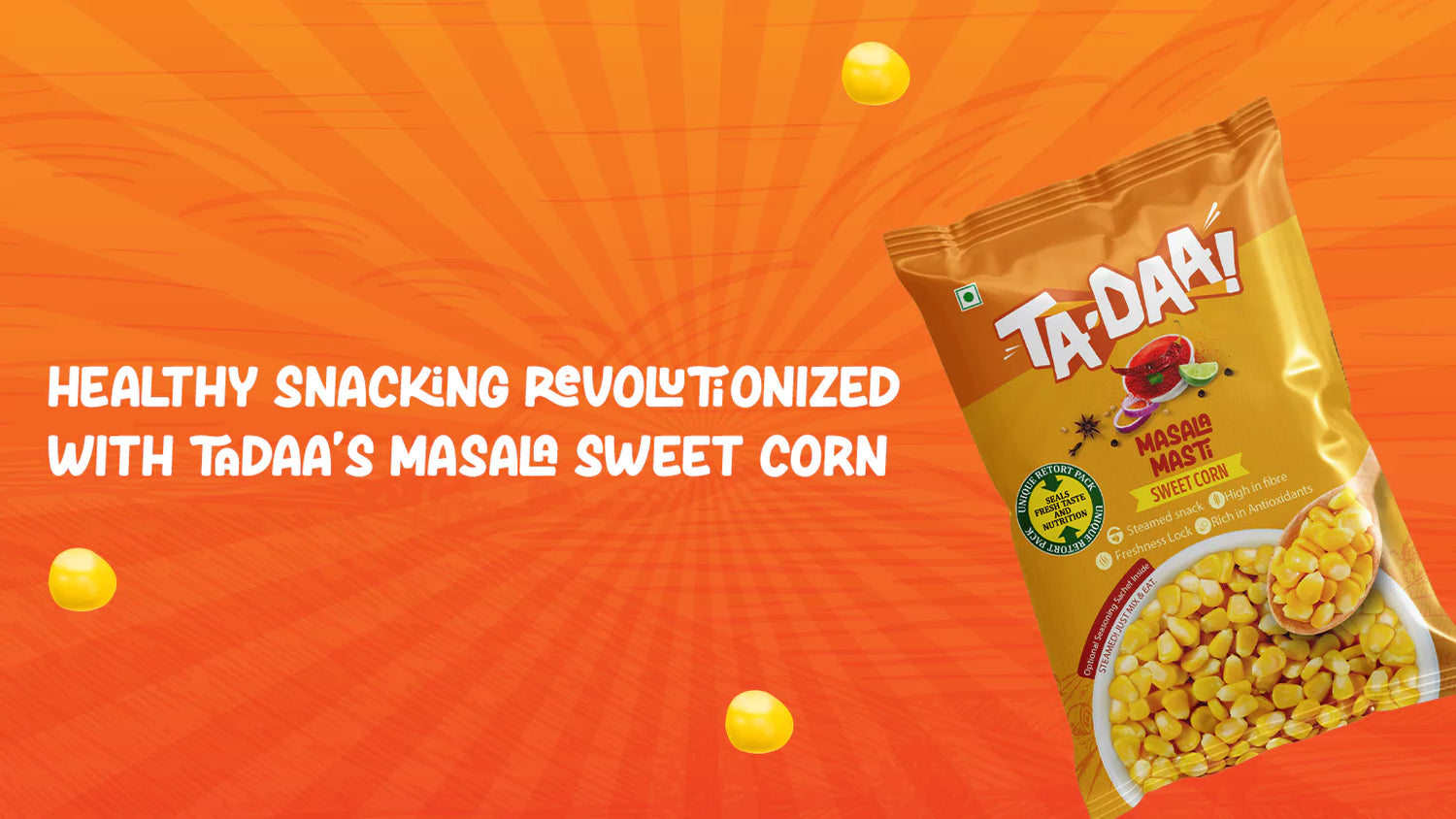 Healthy Snacking Revolutionized with Tadaa’s Masala Sweet Corn